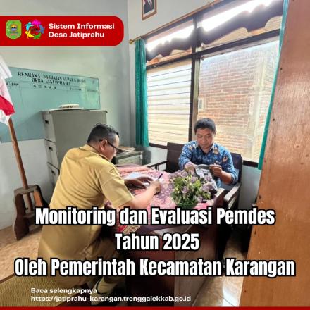 MONITORING DAN EVALUASI PEMERINTAH DESA JATIPRAHU TAHUN 2025
